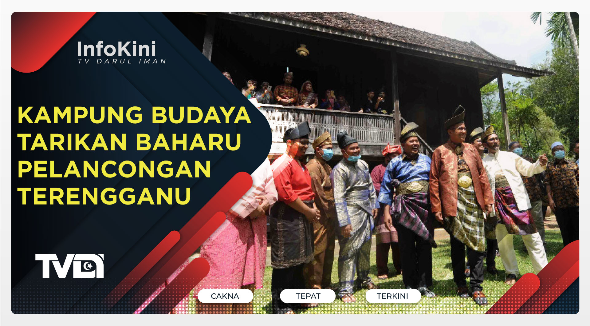 Kampung Budaya Tarikan Baharu Pelancongan Terengganu