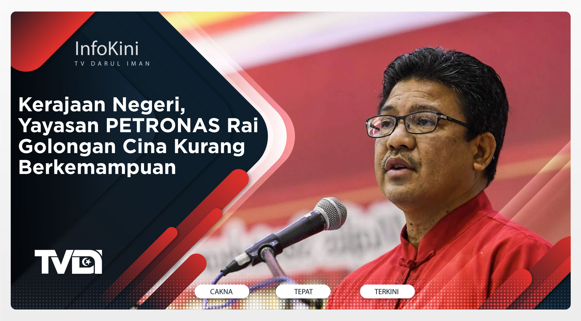 Kerajaan Negeri, Yayasan PETRONAS Rai Golongan Cina Kurang Berkemampuan