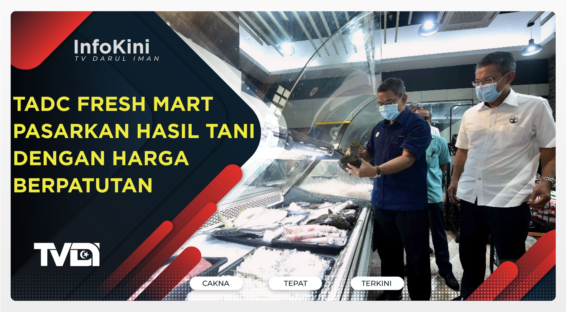 TADC Fresh Mart Pasarkan Hasil Tani Dengan Harga Berpatutan