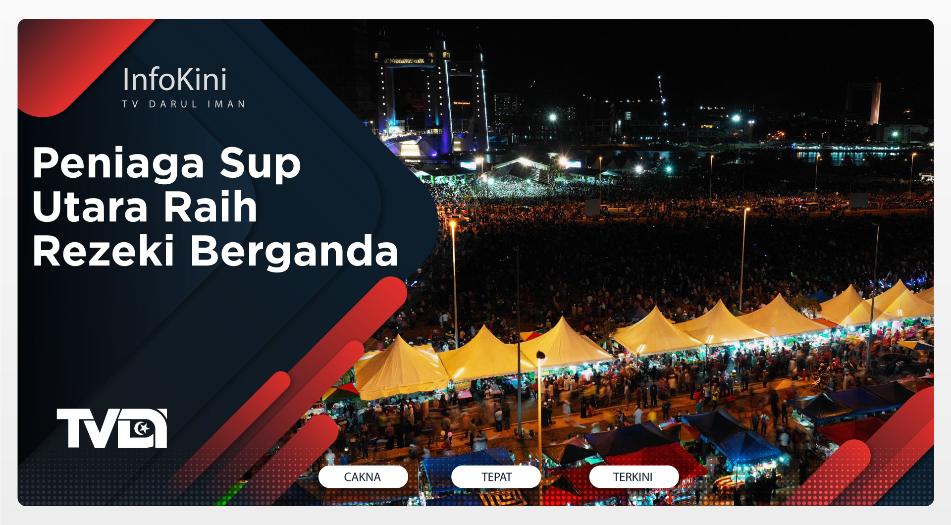 Himpunan Daie : Peniaga Sup Utara Raih Rezeki Berganda