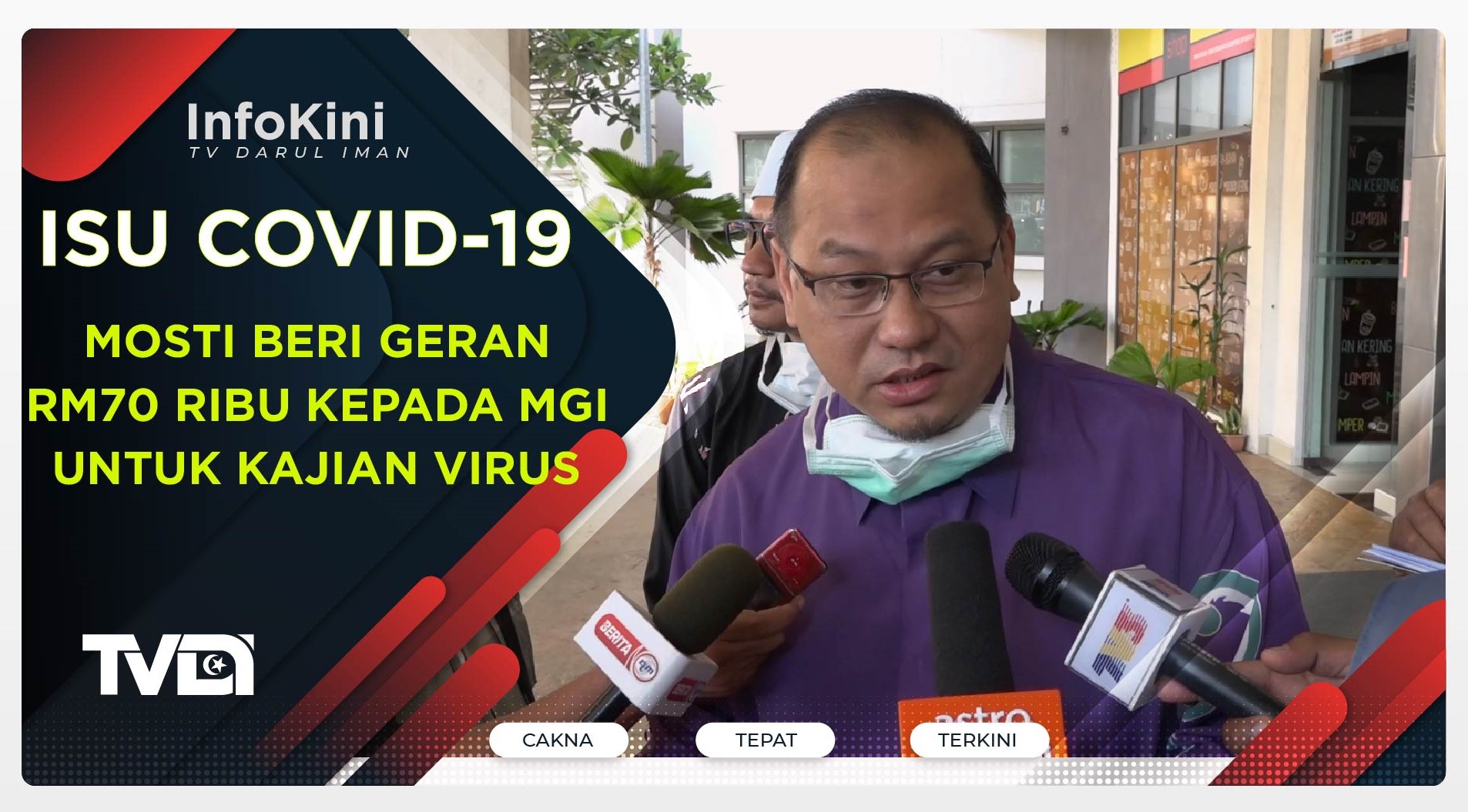 COVID-19 : MOSTI Beri Geran RM70 Ribu Kepada MGI Untuk Kajian Virus