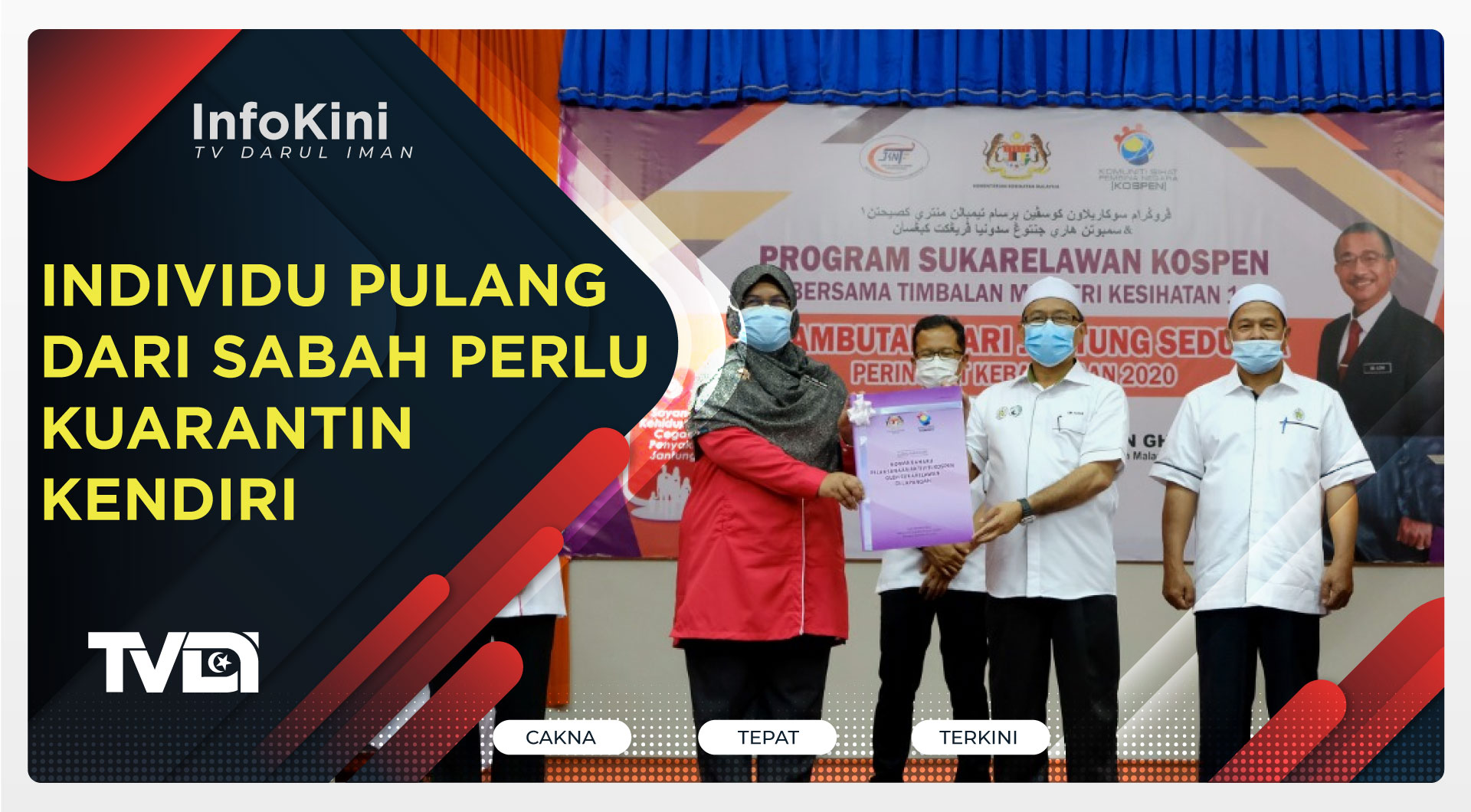 Individu Pulang Dari Sabah Perlu Jalani Kuarantin Kendiri