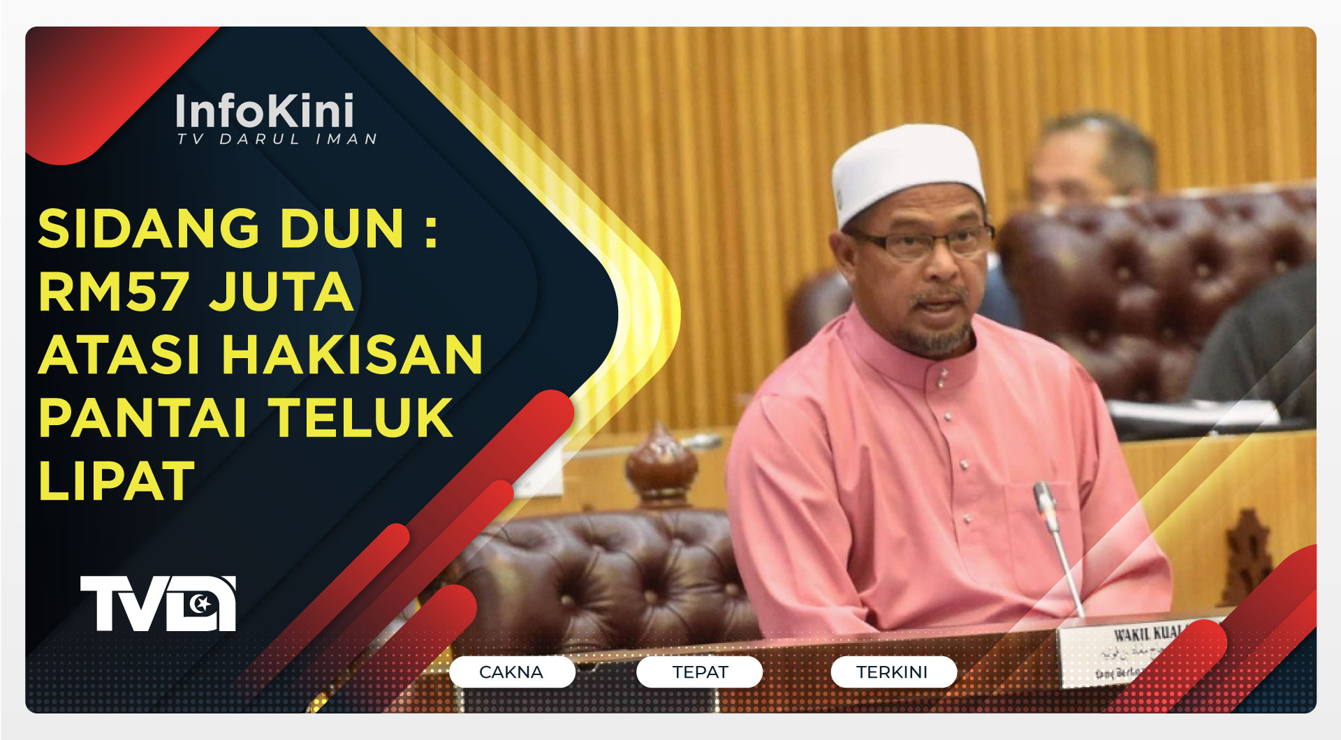 Sidang DUN : RM57 Juta Atasi Hakisan Pantai Teluk Lipat