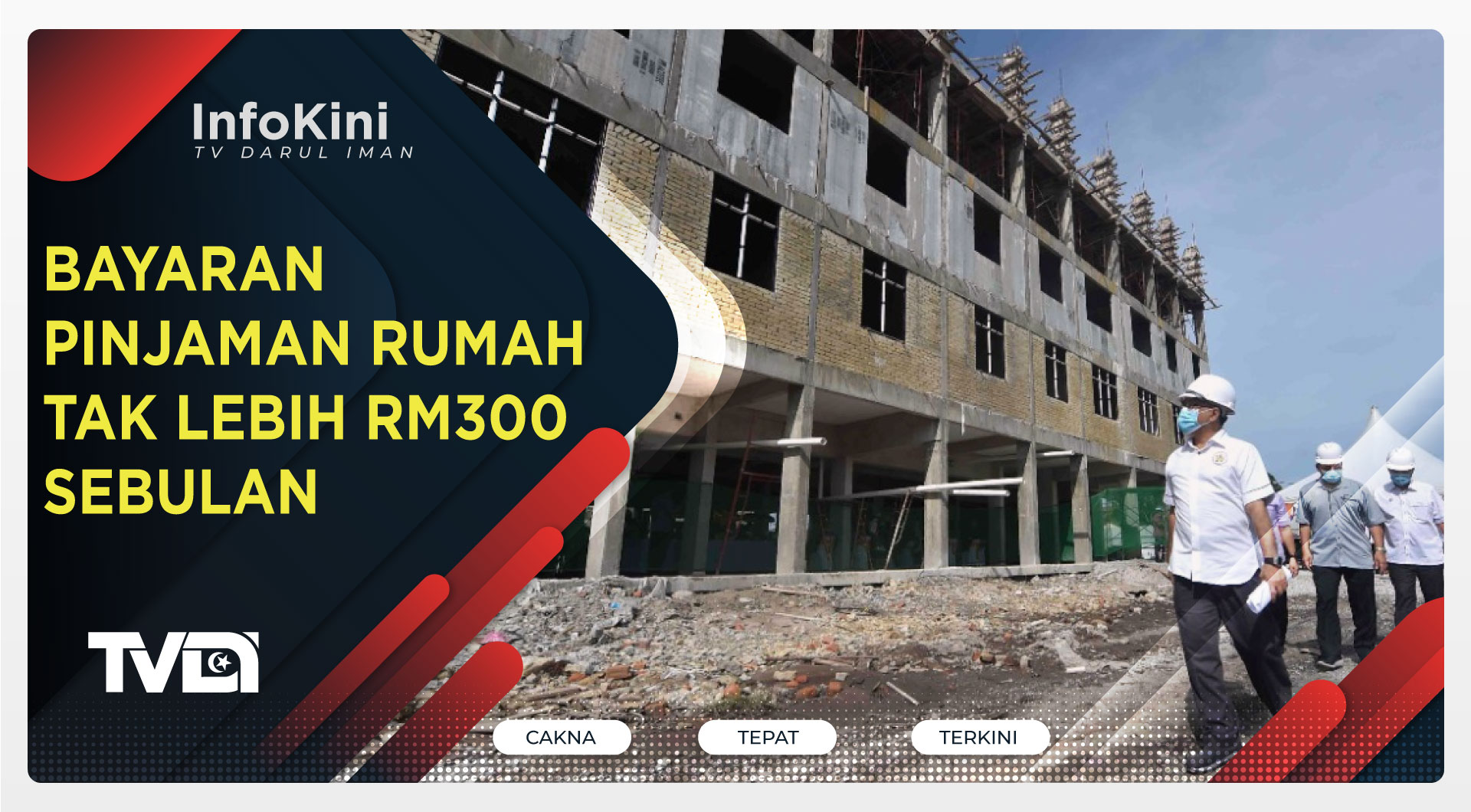 Bayaran Pinjaman Rumah Tak Lebih RM300 Sebulan