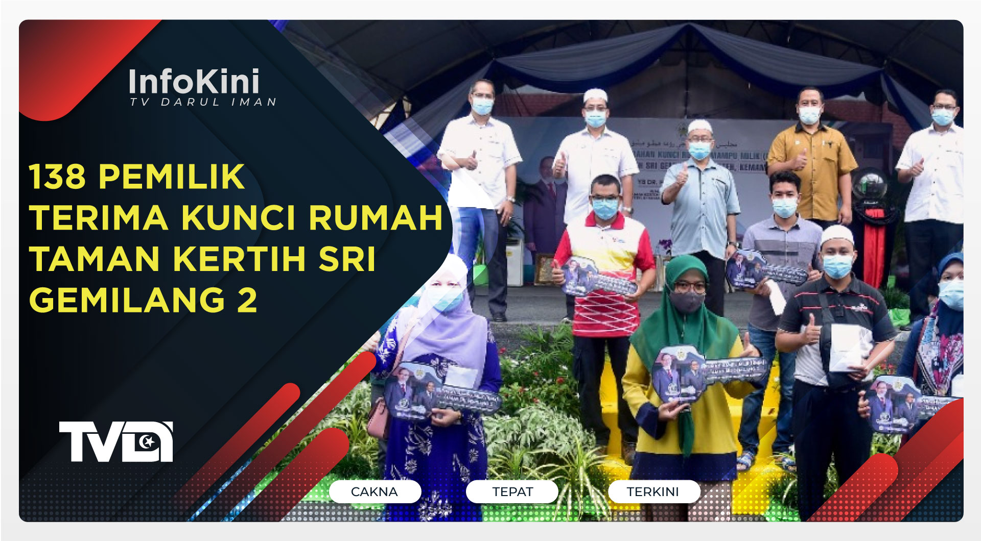 138 Pemilik Terima Kunci Rumah Taman Kertih Sri Gemilang 2