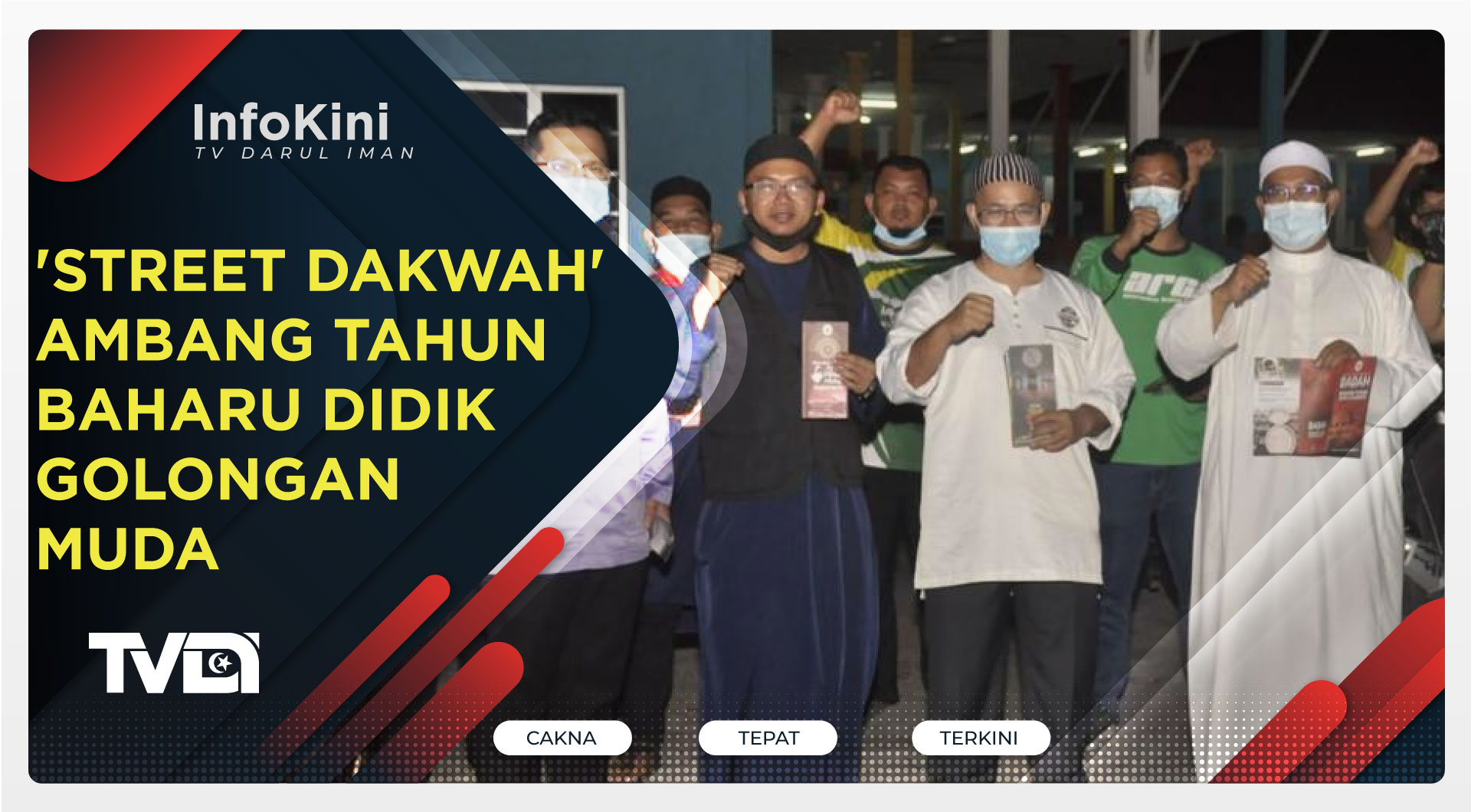 'Street Dakwah' Ambang Tahun Baharu Didik Golongan Muda