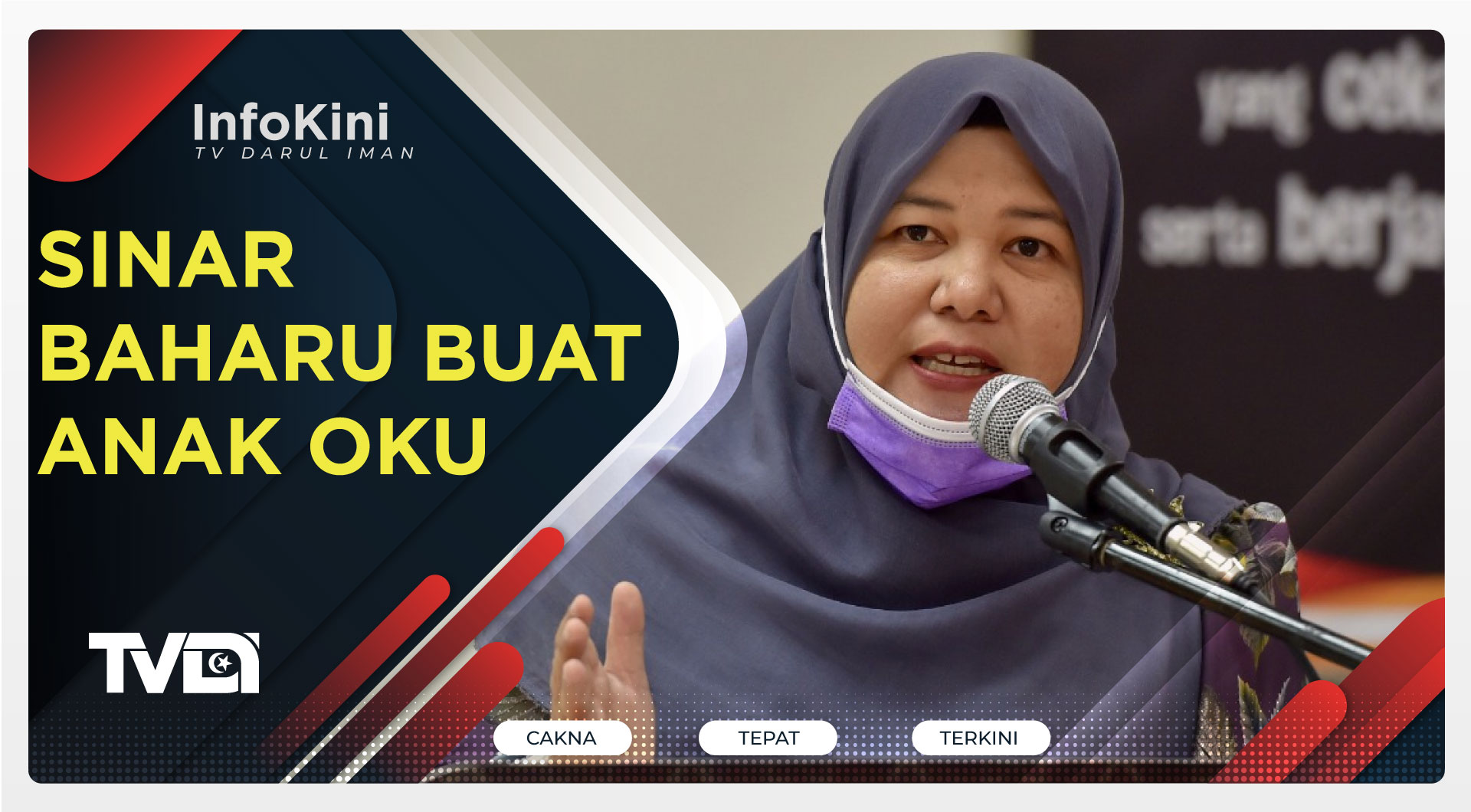 Sinar Baharu Buat Anak OKU