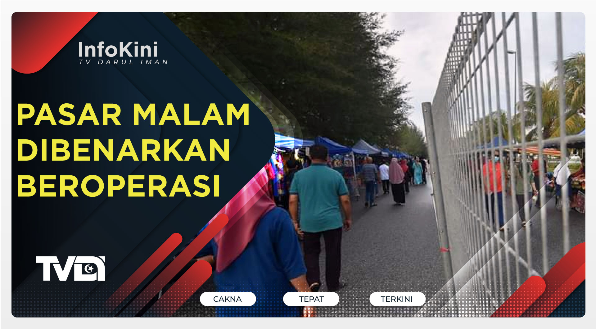Pasar Malam Dibenarkan Beroperasi