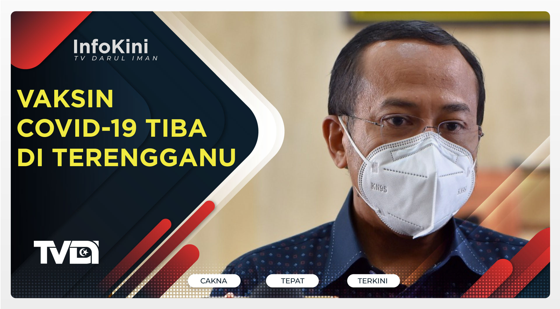 Vaksin COVID-19 Tiba Di Terengganu