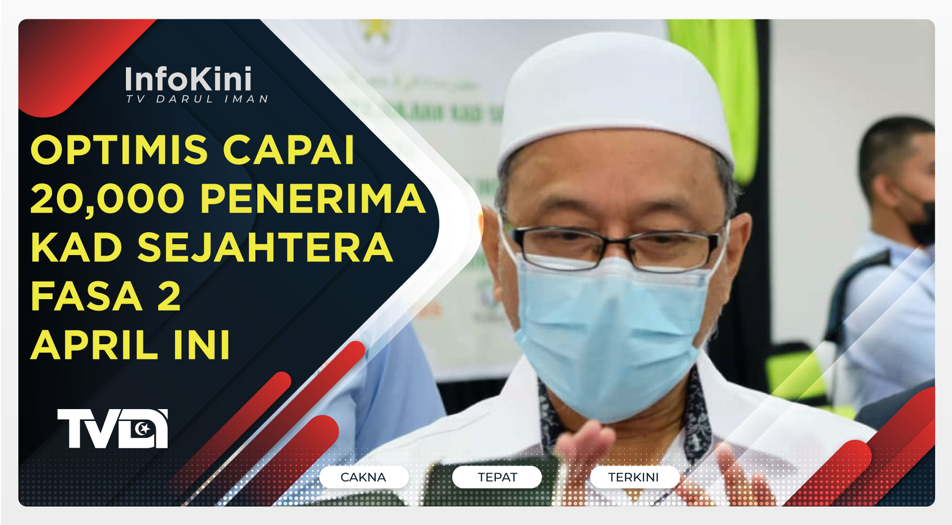Optimis Capai 20,000 Penerima Kad Sejahtera Fasa 2 April Ini