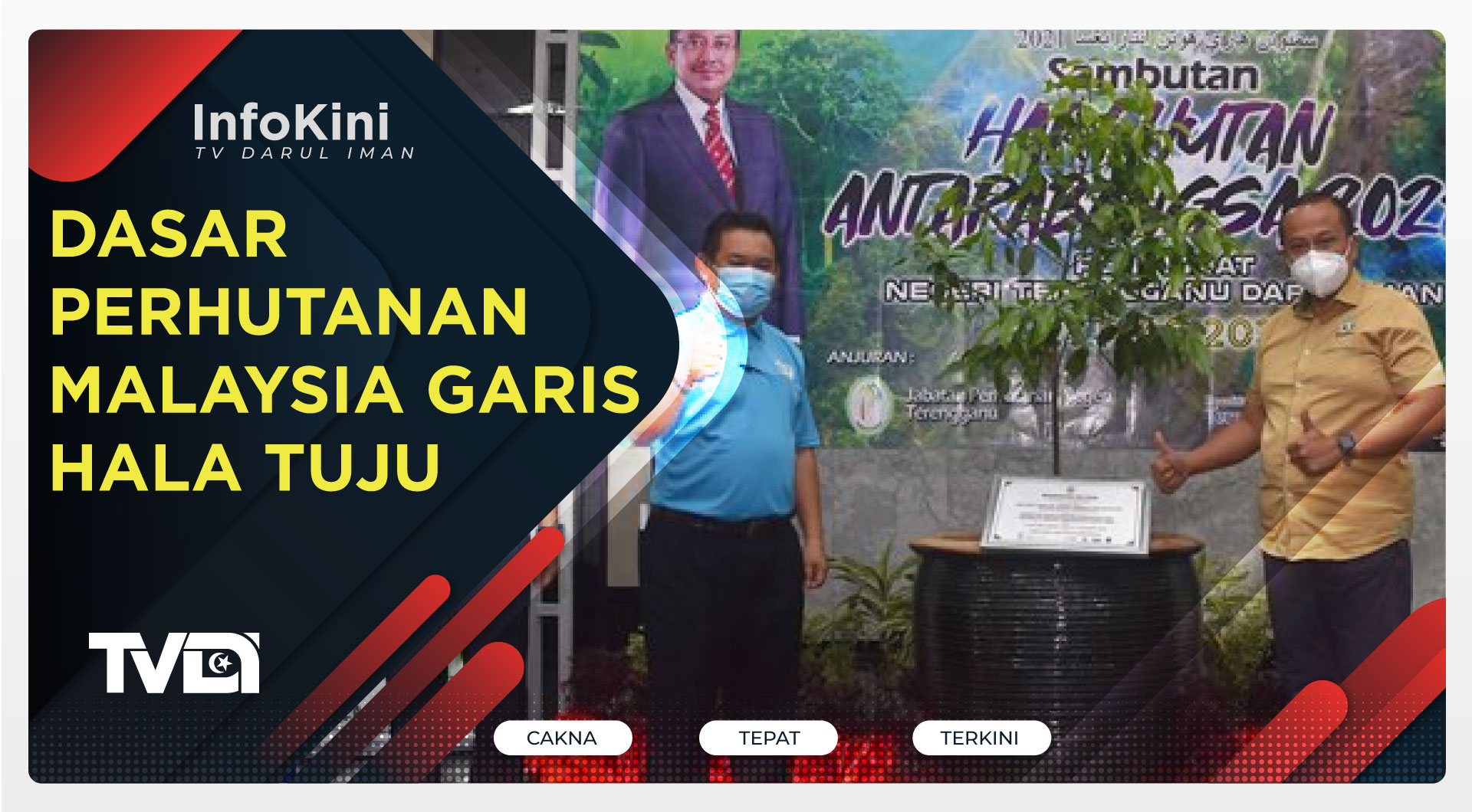 Dasar Perhutanan Malaysia Garis Hala Tuju