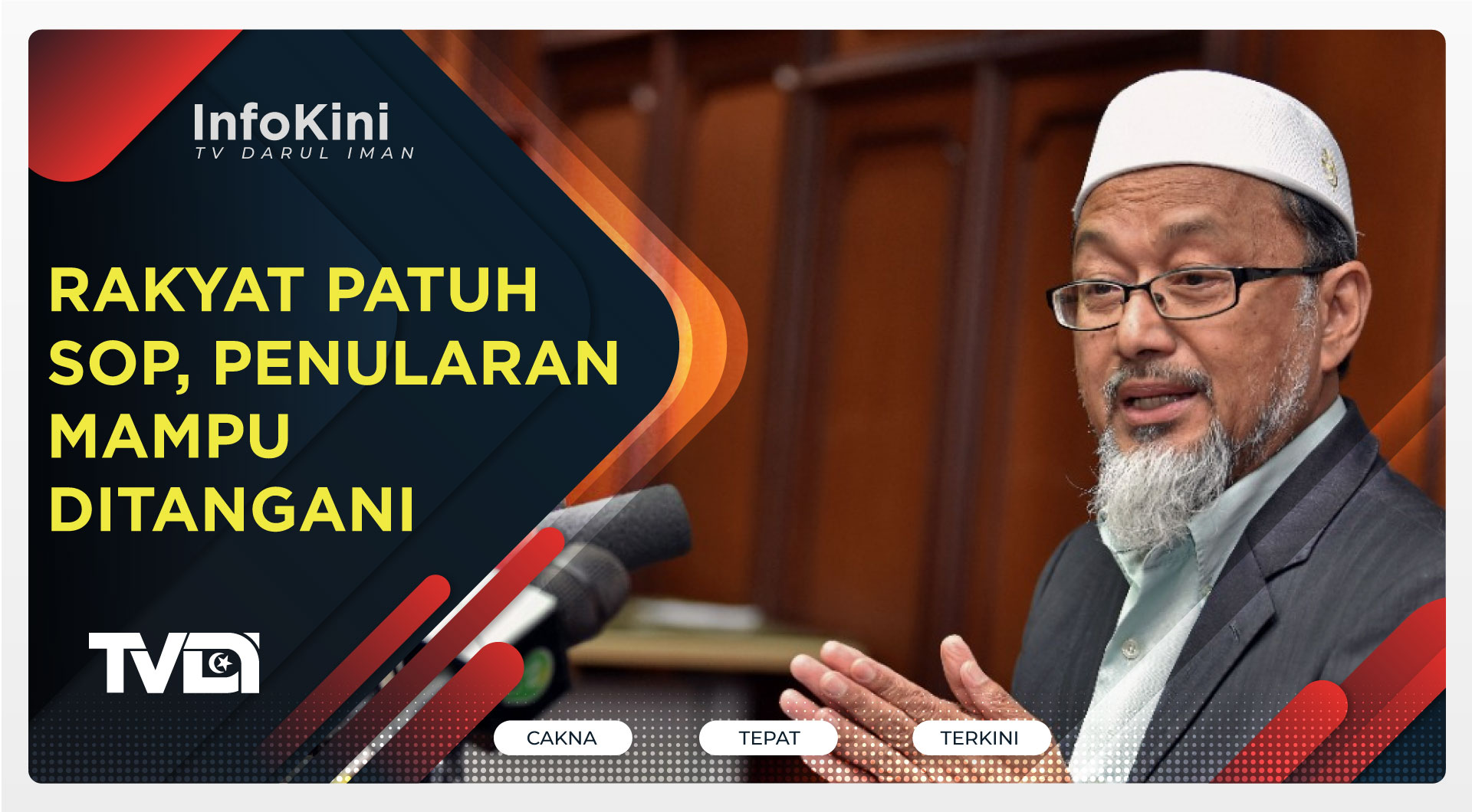 Rakyat Patuh SOP, Penularan Mampu Ditangani