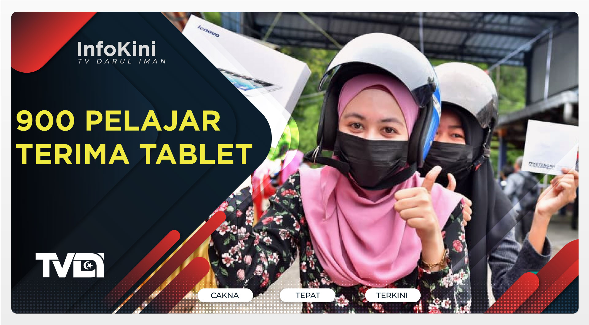 900 Pelajar Terima Tablet