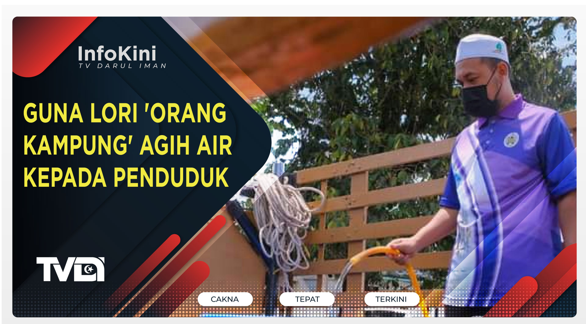 Guna Lori 'Orang Kampung' Agih Air Kepada Penduduk