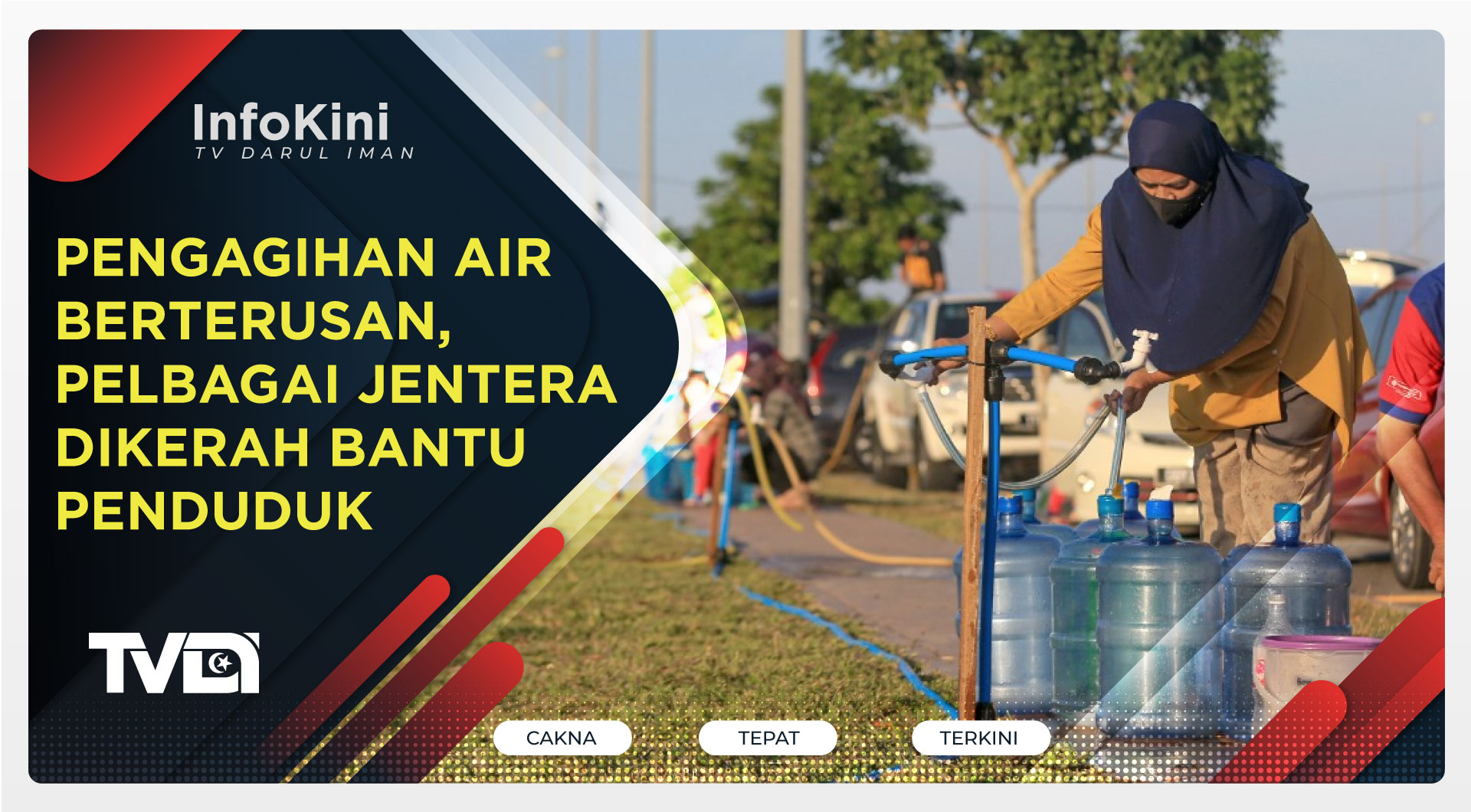 Pengagihan Air Berterusan, Pelbagai Jentera Dikerah Bantu Penduduk