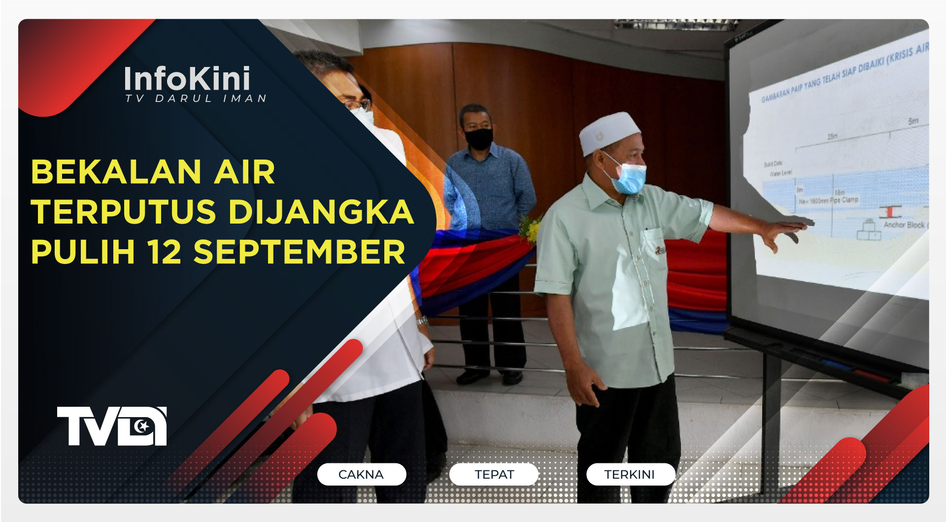 Bekalan Air Terputus Dijangka Pulih 12 September