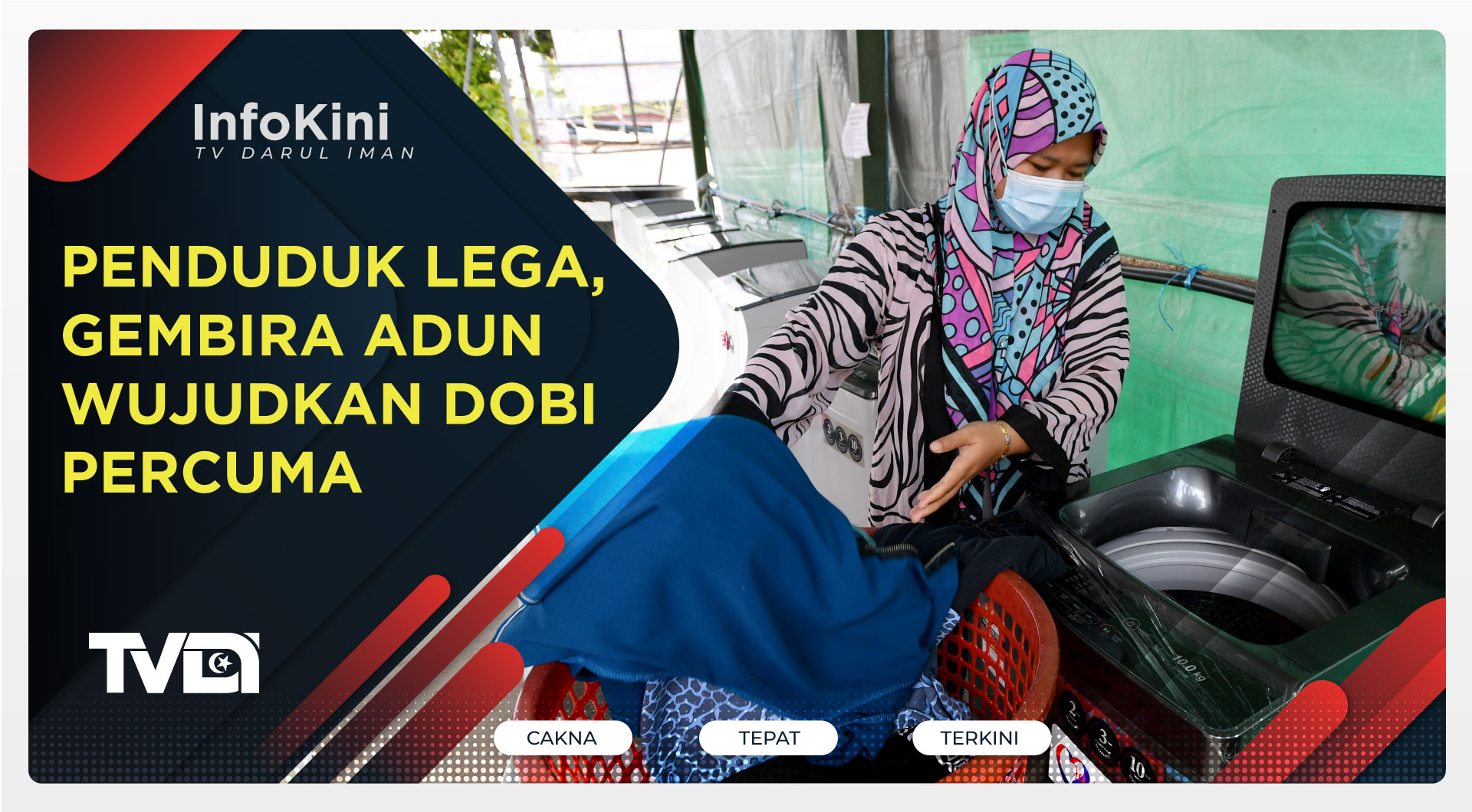 Penduduk Lega, Gembira ADUN Wujudkan Dobi Percuma