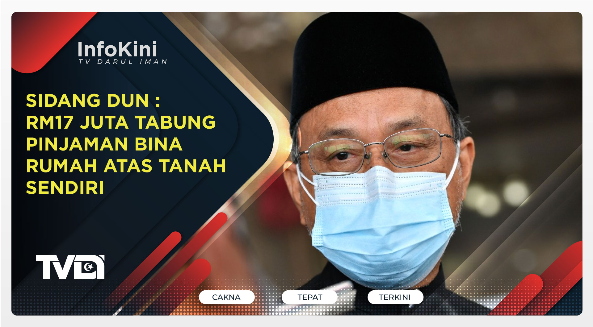 Sidang DUN : RM17 Juta Tabung Pinjaman Bina Rumah Atas Tanah Sendiri