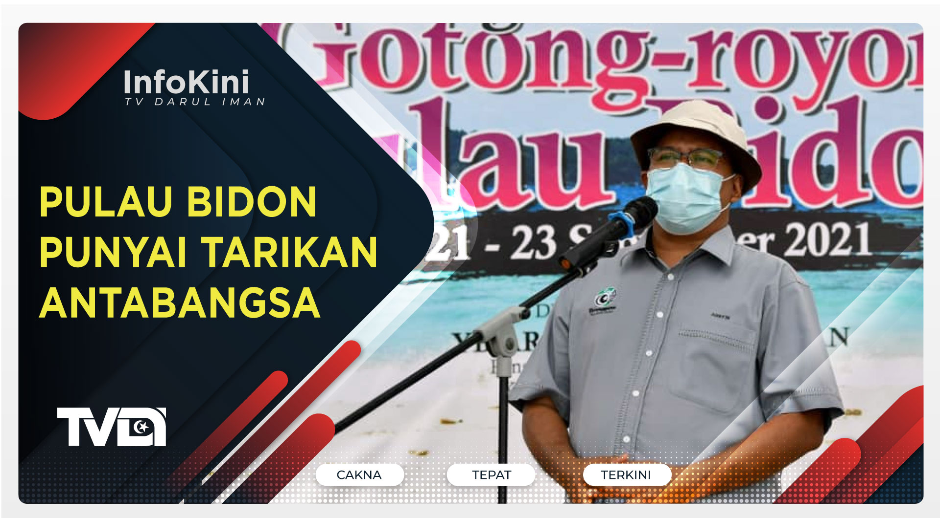 PULAU BIDONG PUNYAI TARIKAN ANTARABANGSA