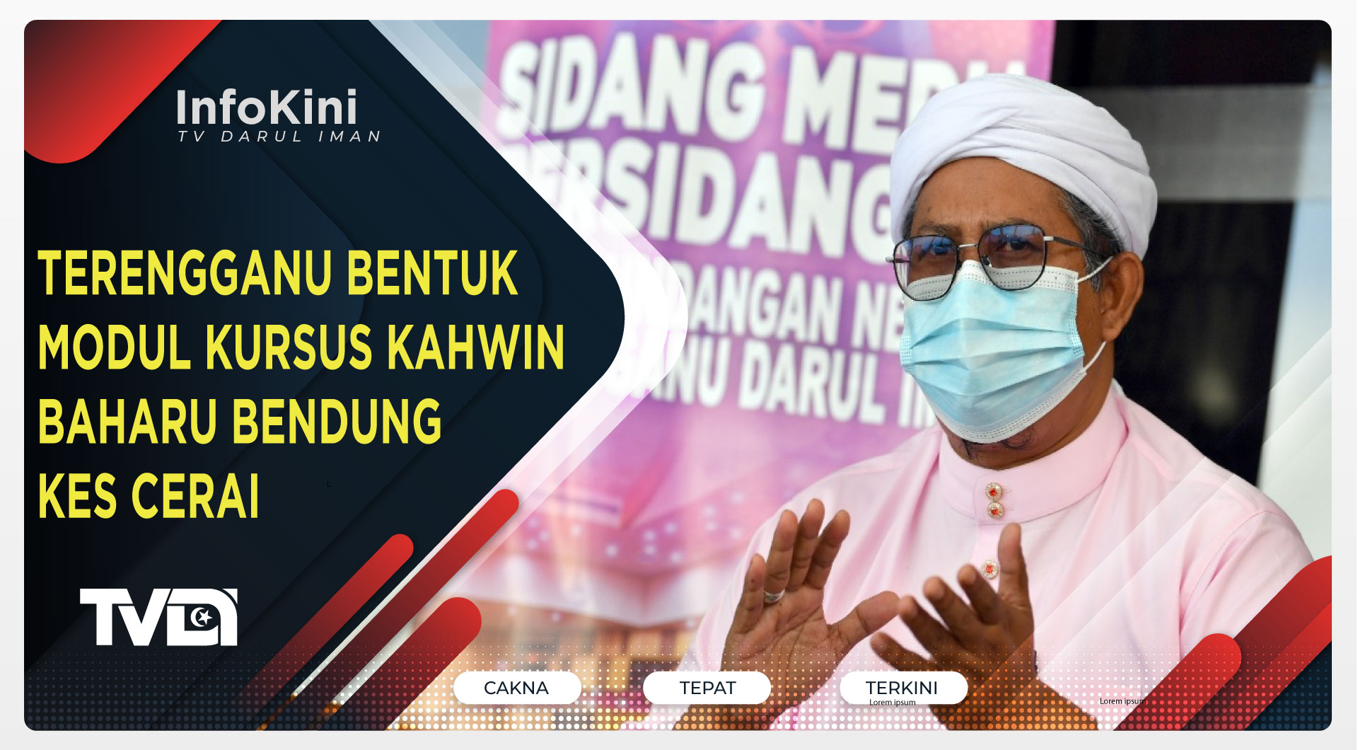 TERENGGANU BENTUK MODUL KURSUS KAHWIN BAHARU BENDUNG KES CERAI