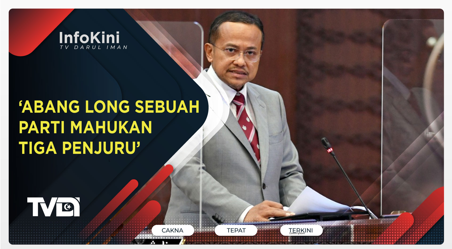 ‘ABANG LONG SEBUAH PARTI MAHUKAN TIGA PENJURU’