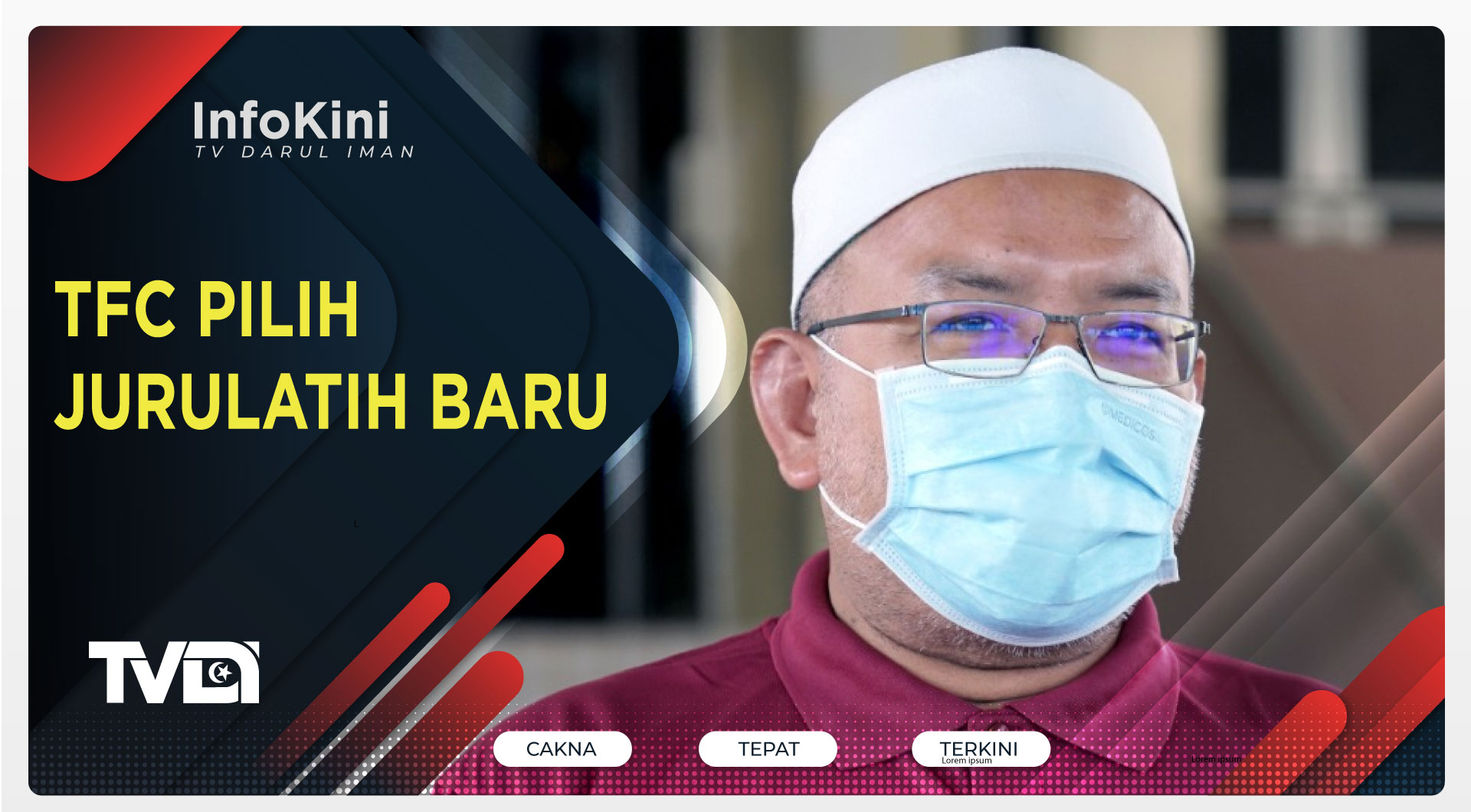 TFC Pilih Jurulatih Baru