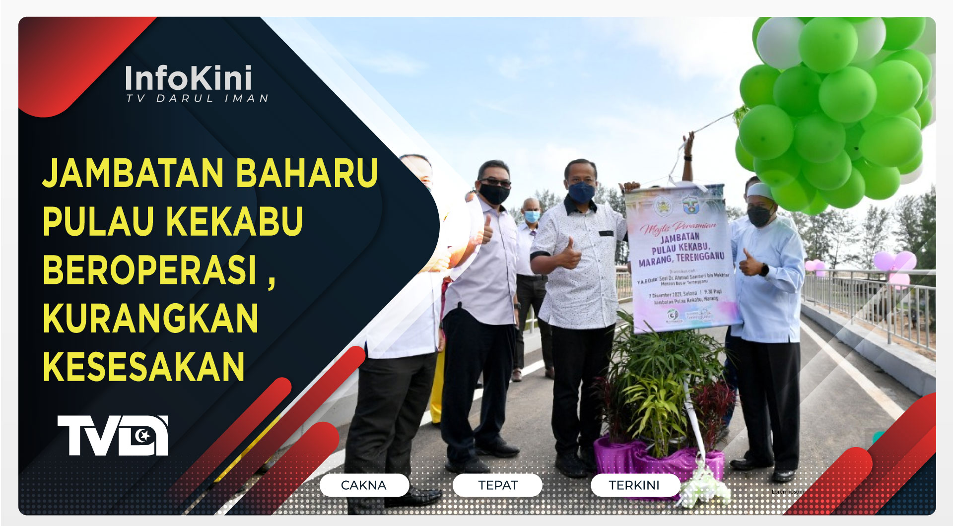 Jambatan Baharu Pulau Kekabu Beroperasi , Kurangkan Kesesakan