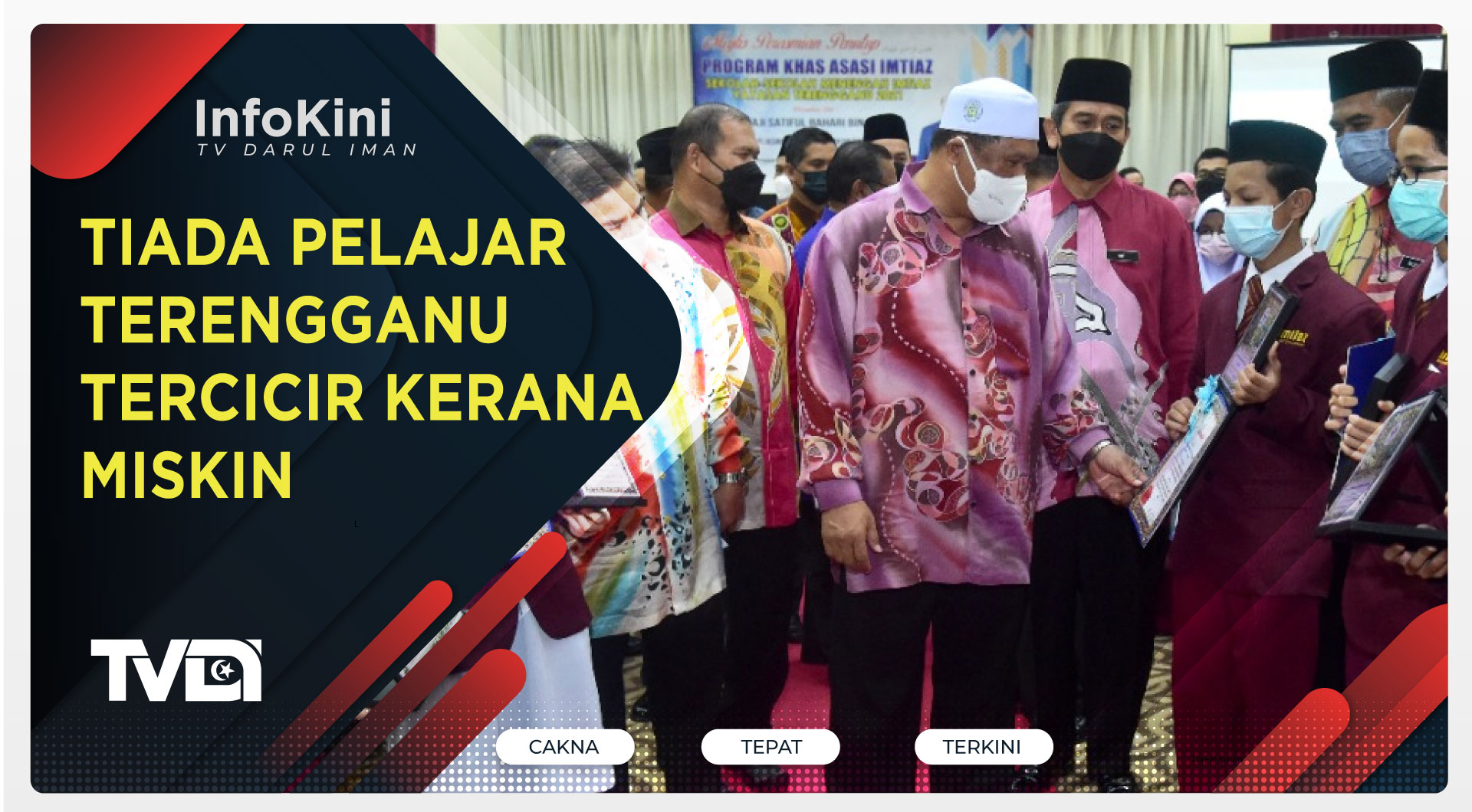 Tiada Pelajar Terengganu Tercicir Kerana Miskin