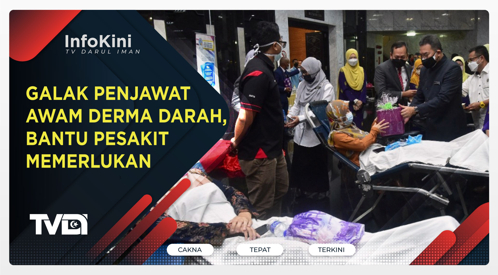 Galak Penjawat Awam Derma Darah, Bantu Pesakit Memerlukan