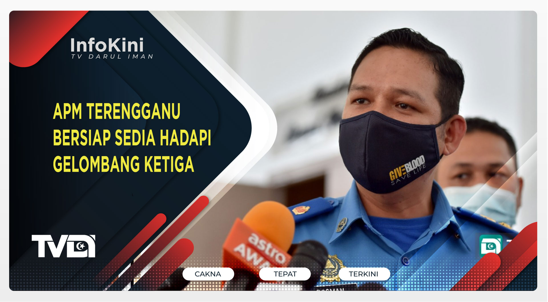 APM Terengganu Bersiap Sedia Hadapi Gelombang Ketiga