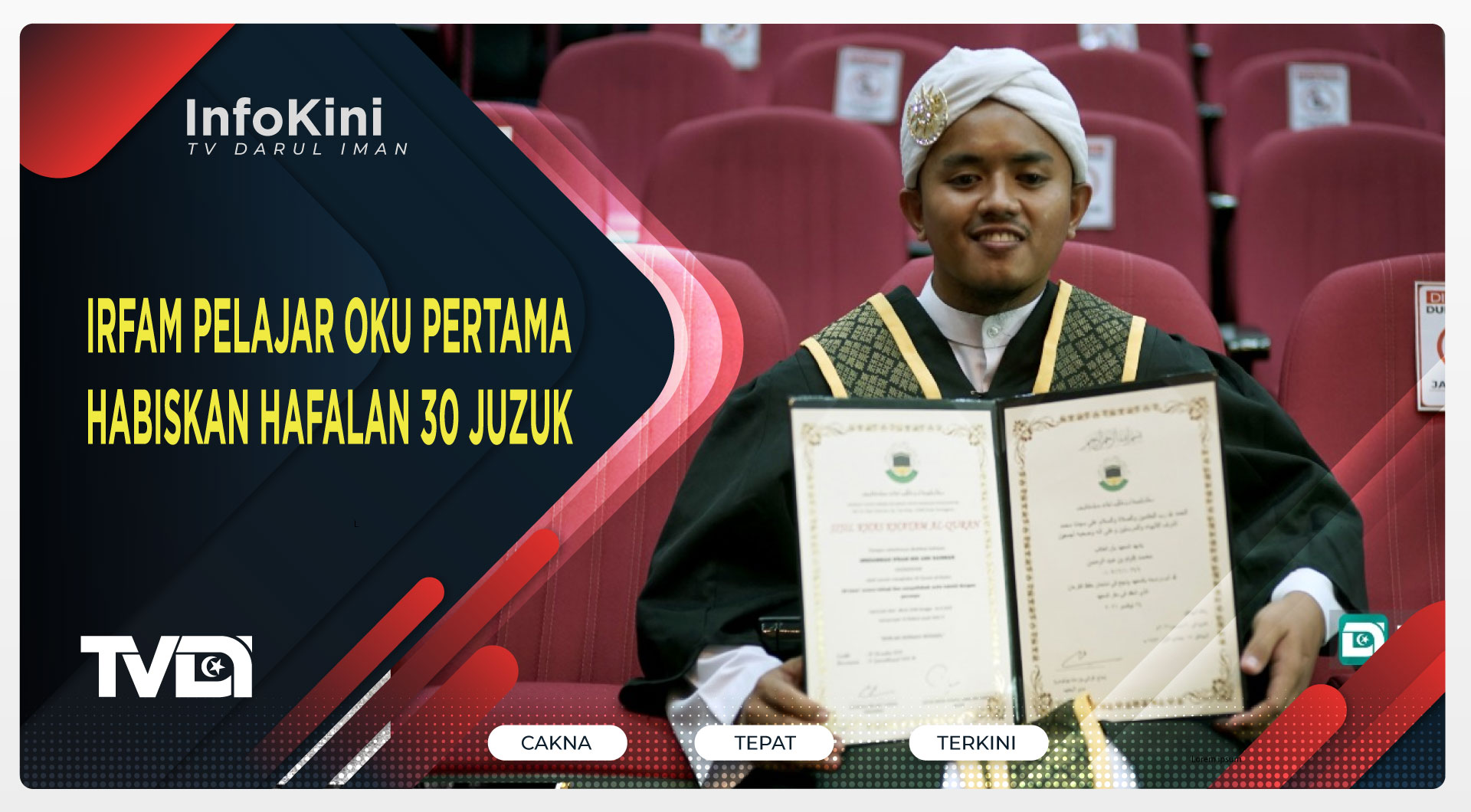 Irfam Pelajar OKU Pertama Habiskan Hafalan 30 Juzuk