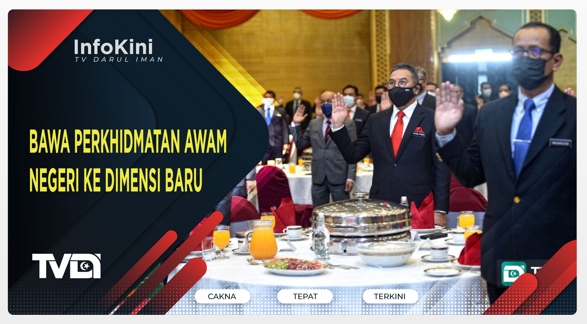 Bawa Perkhidmatan Awam Negeri Ke Dimensi Baru