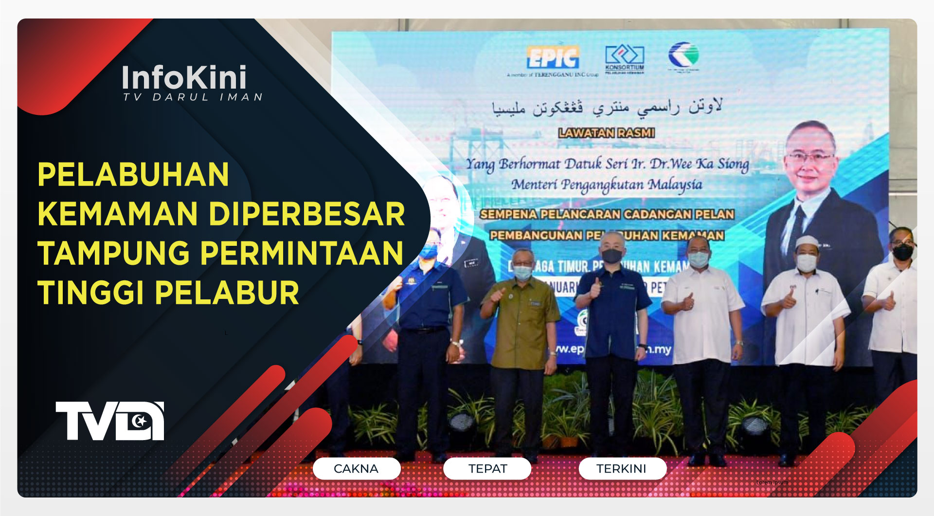 Pelabuhan Kemaman Diperbesar Tampung Permintaan Tinggi Pelabur