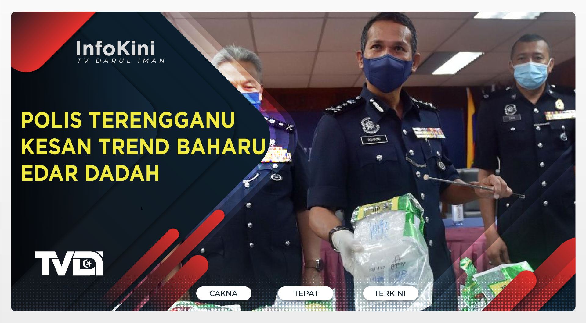 Polis Terengganu Kesan Trend Baharu Edar Dadah