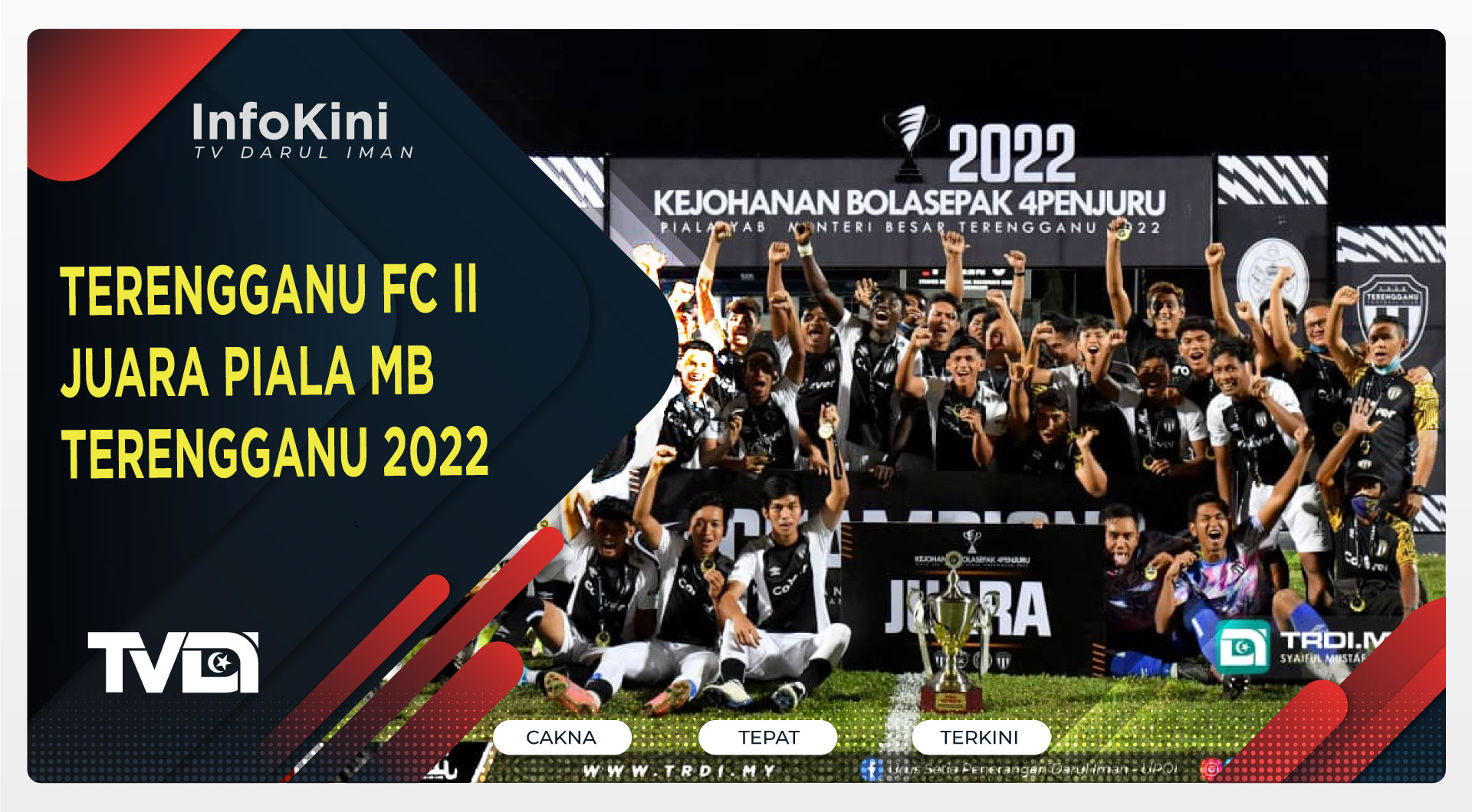 Terengganu FC II Juara Piala MB Terengganu 2022