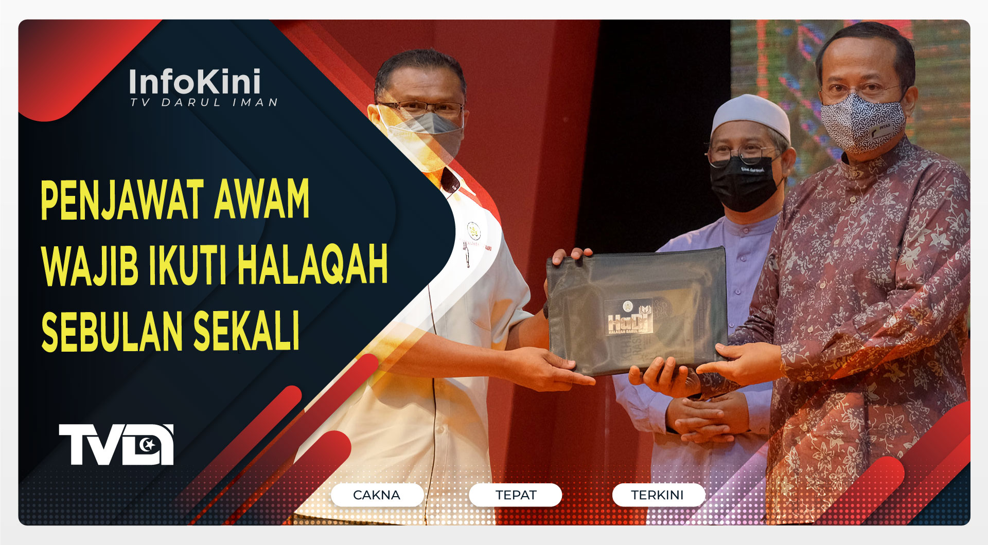Penjawat Awam Wajib Ikuti Halaqah Sebulan Sekali