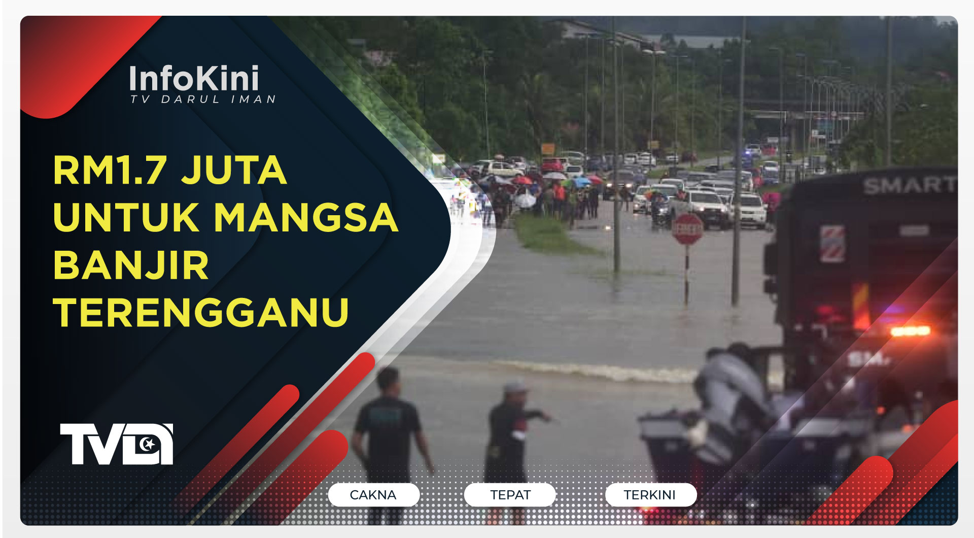 RM1.7 Juta Untuk Mangsa Banjir Terengganu