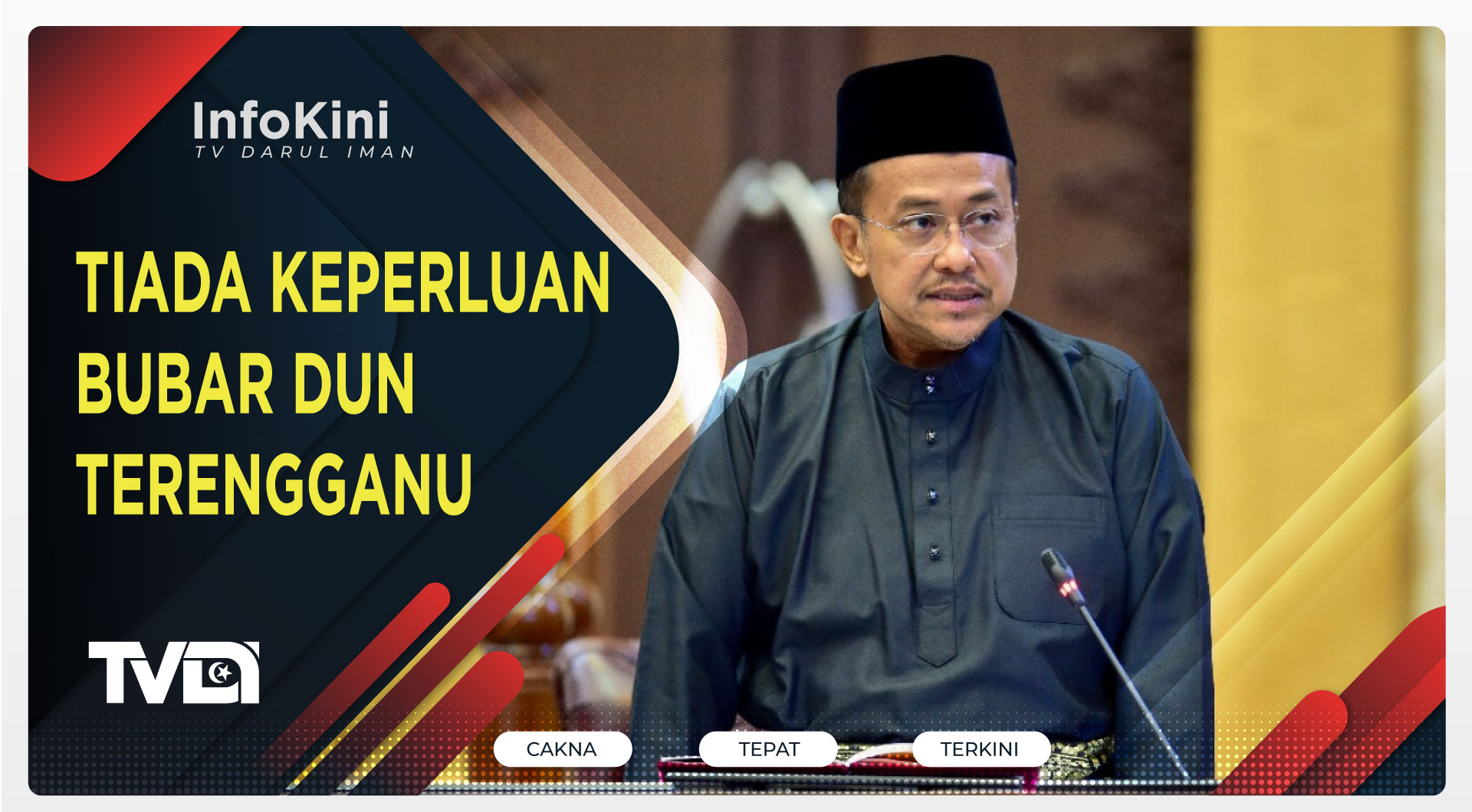 Tiada Keperluan Bubar DUN Terengganu