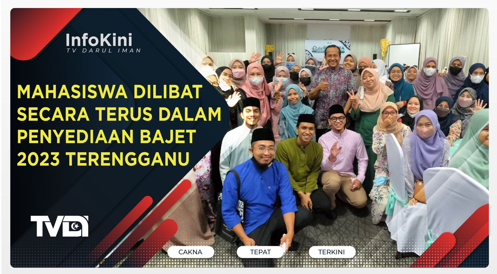 Mahasiswa Dilibat Secara Terus Dalam Penyediaan Bajet 2023 Terengganu