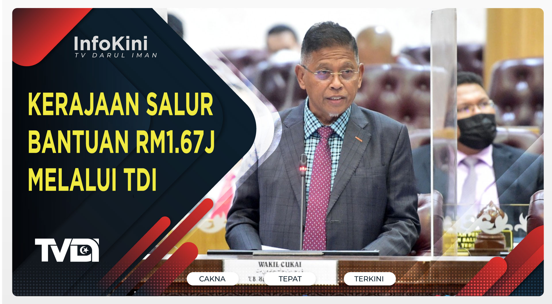 Kerajaan Salur Bantuan RM1.67j Melalui TDI