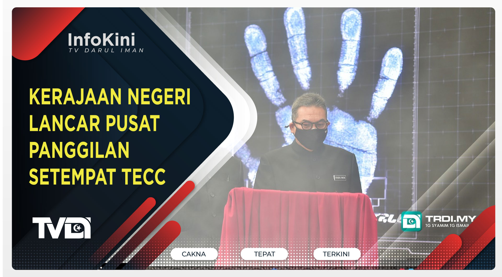 Kerajaan Negeri Lancar Pusat Panggilan Setempat TeCC