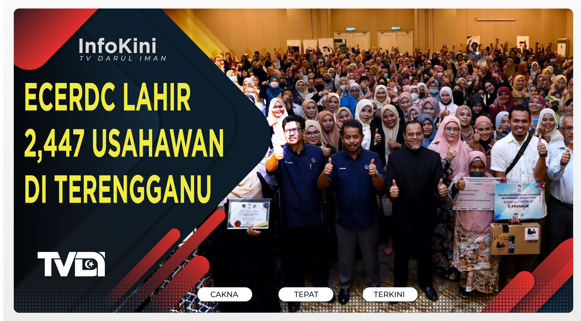 ECERDC Lahir 2,447 Usahawan Di Terengganu
