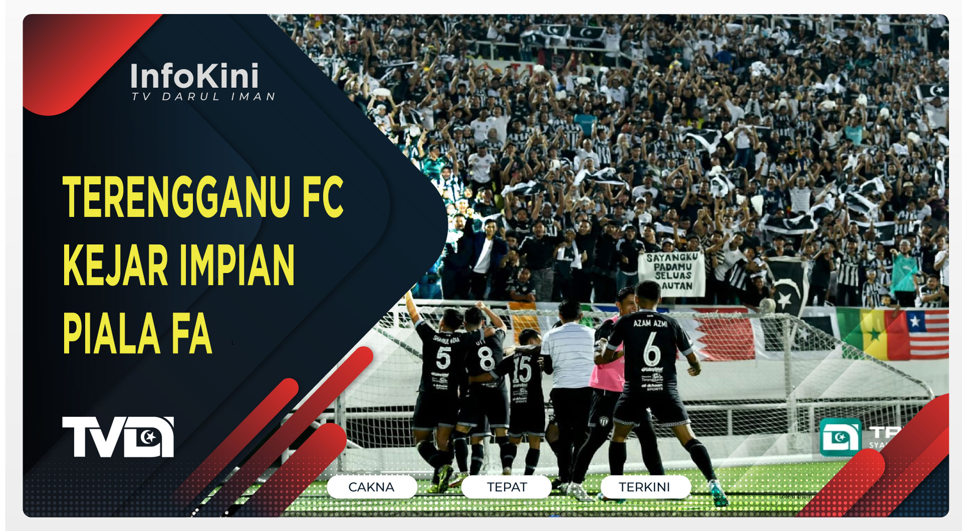 Terengganu FC Kejar Impian Piala FA