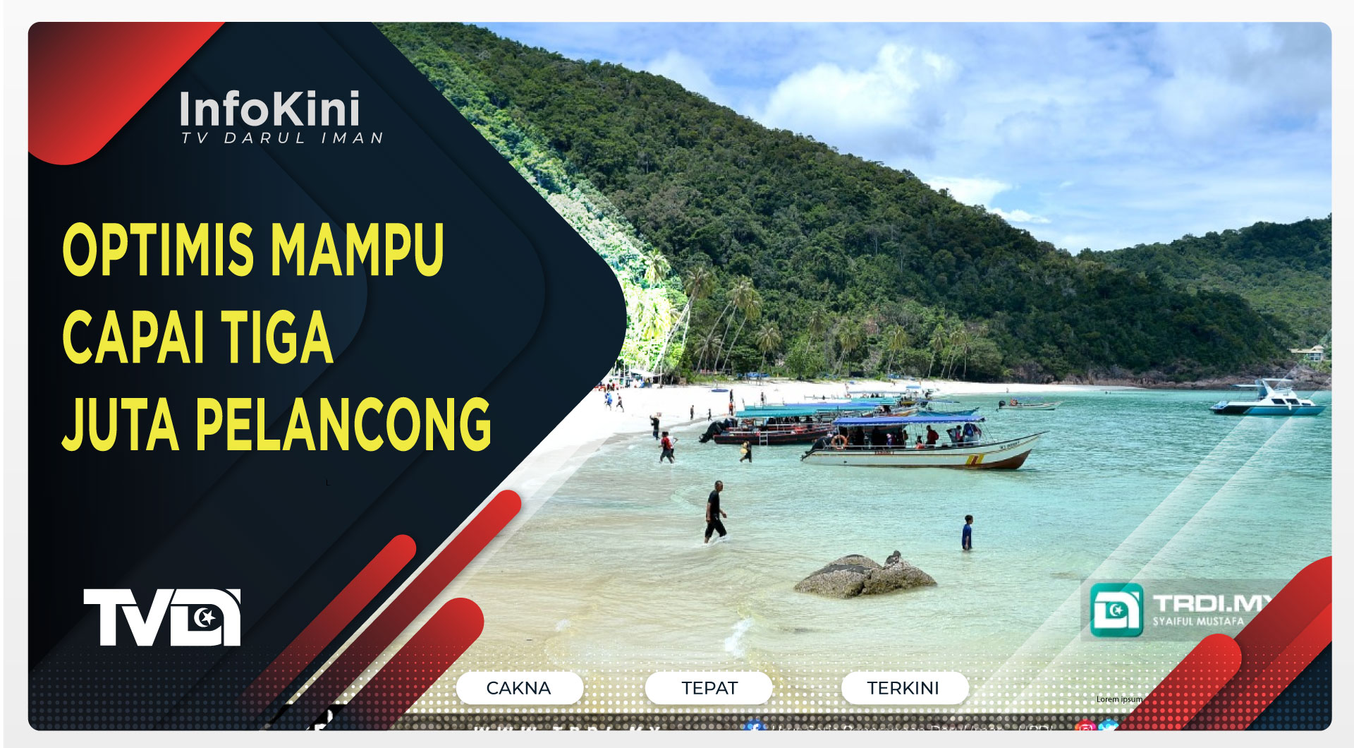 Optimis Mampu Capai Tiga Juta Pelancong