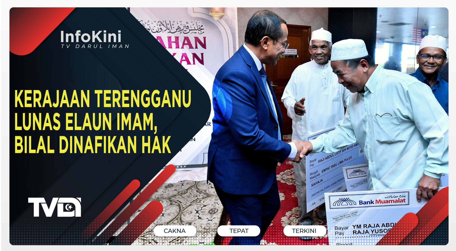 Kerajaan Terengganu Lunas Elaun Imam, Bilal Dinafikan Hak