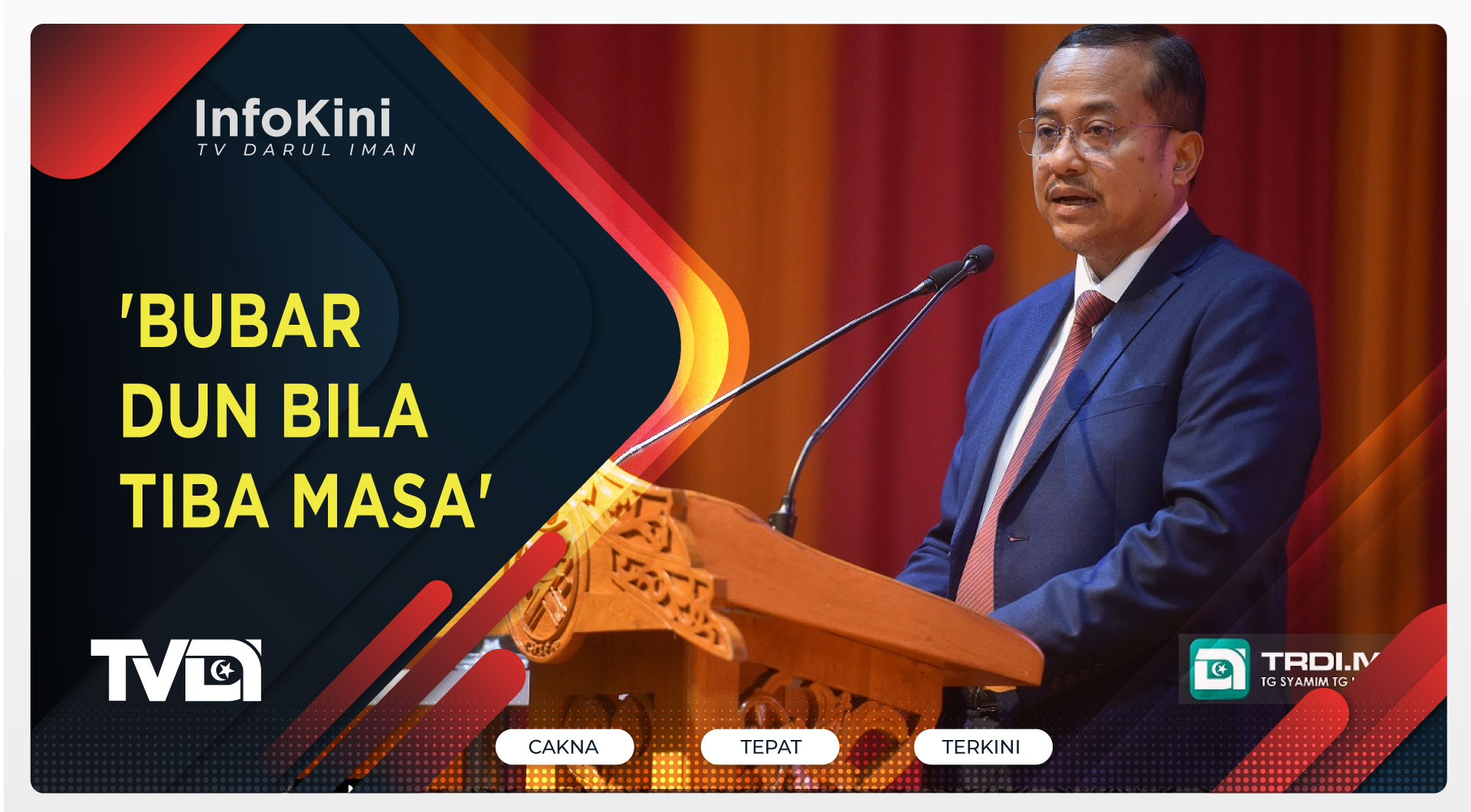 'Bubar DUN Bila Tiba Masa'