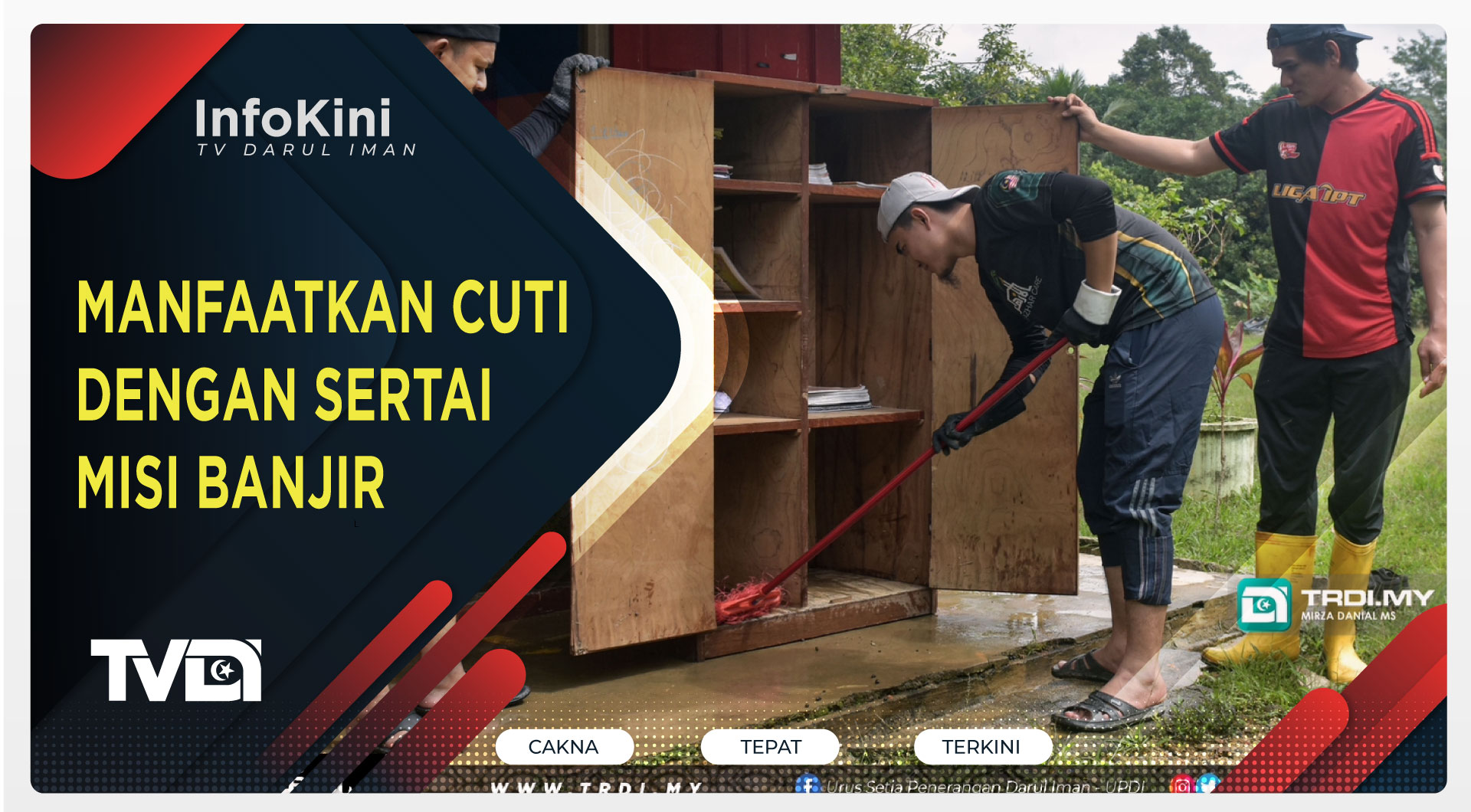 Manfaatkan Cuti Dengan Sertai Misi Banjir