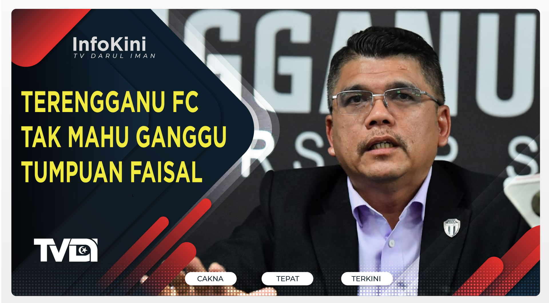 Terengganu FC Tak Mahu Ganggu Tumpuan Faisal