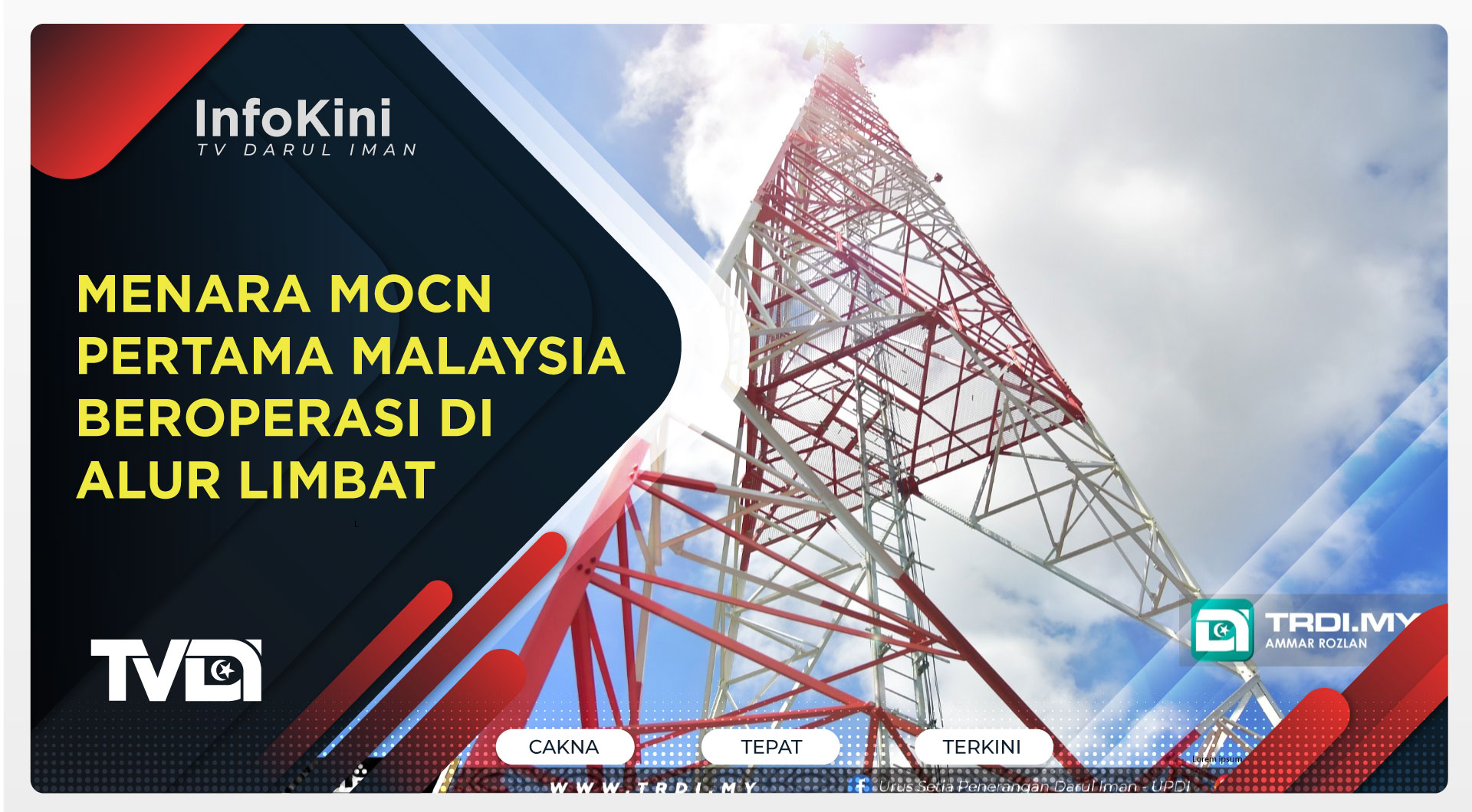 Menara MOCN Pertama Malaysia Beroperasi di Alur Limbat