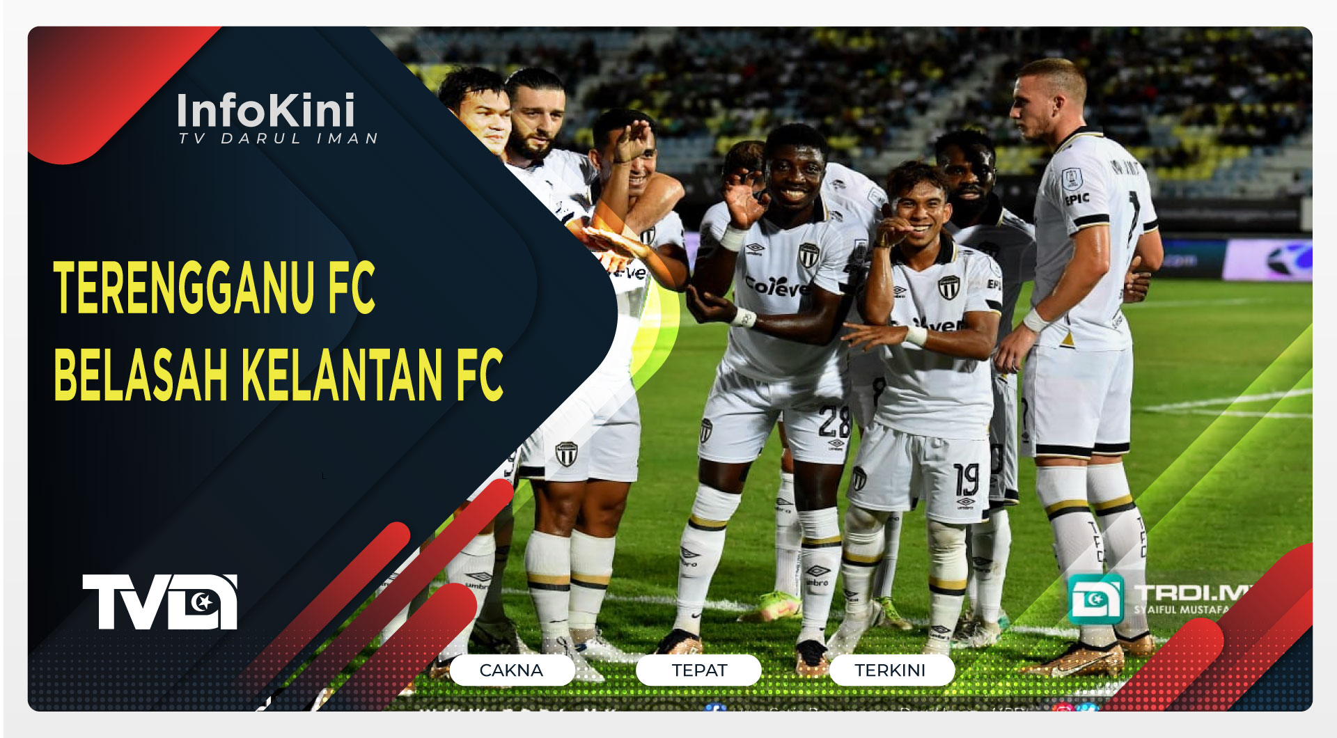 Terengganu FC Belasah Kelantan FC